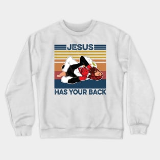 Brazilian Jiu Jitsu Tees Christian Tees Jesus Has Your Back Vintage Crewneck Sweatshirt